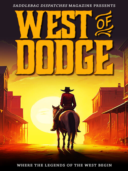 Title details for West of Dodge by Dennis Doty - Available